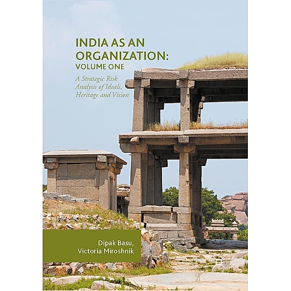India as an Organization: Volume One / Progress in Mathematics, Dipak Basu, Victoria Miroshnik