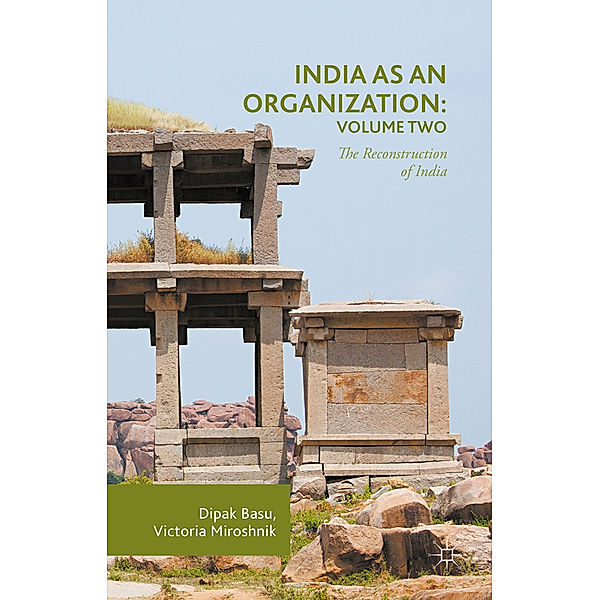 India as an Organization: Volume Two, Dipak Basu, Victoria Miroshnik