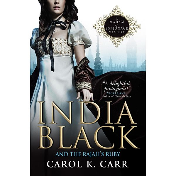 India Black and the Rajah's Ruby, Carol K. Carr