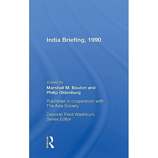 India Briefing, 1990, Marshall M Bouton