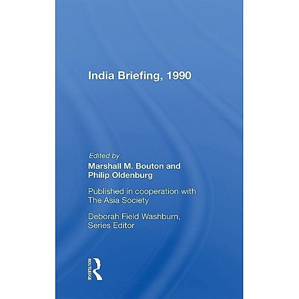 India Briefing, 1990, Marshall M Bouton