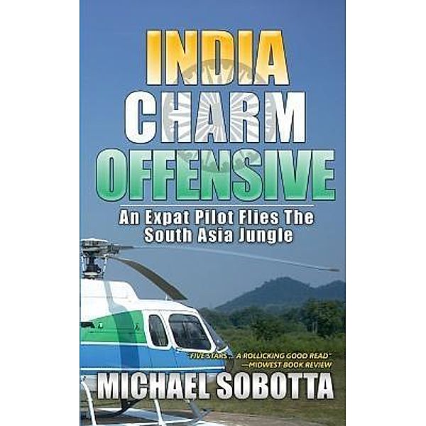 India Charm Offensive / Globerunner Press, Michael Sobotta