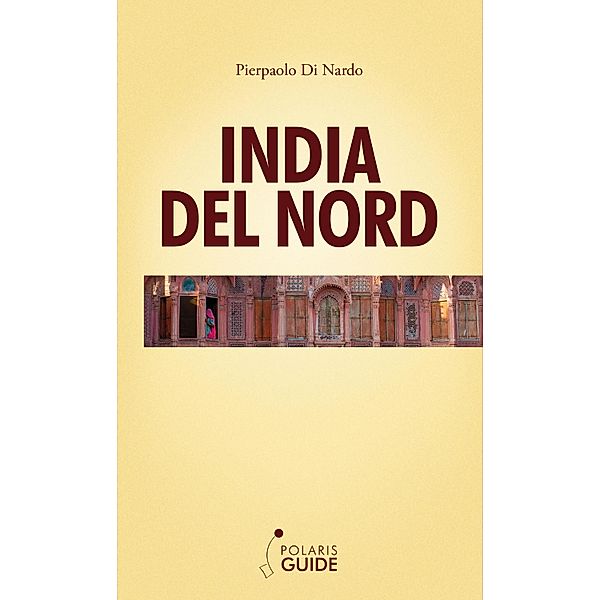 India del nord, Pierpaolo Di Nardo