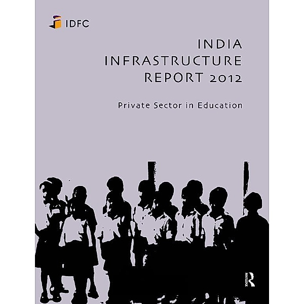 India Infrastructure Report 2012, Idfc Foundation
