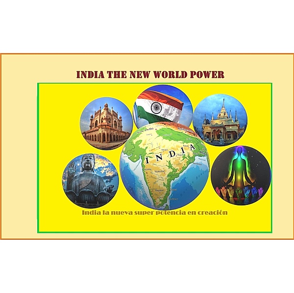 India La Nueva Potencia Mundial (Nuevo Orden Mundial) / Nuevo Orden Mundial, Richard