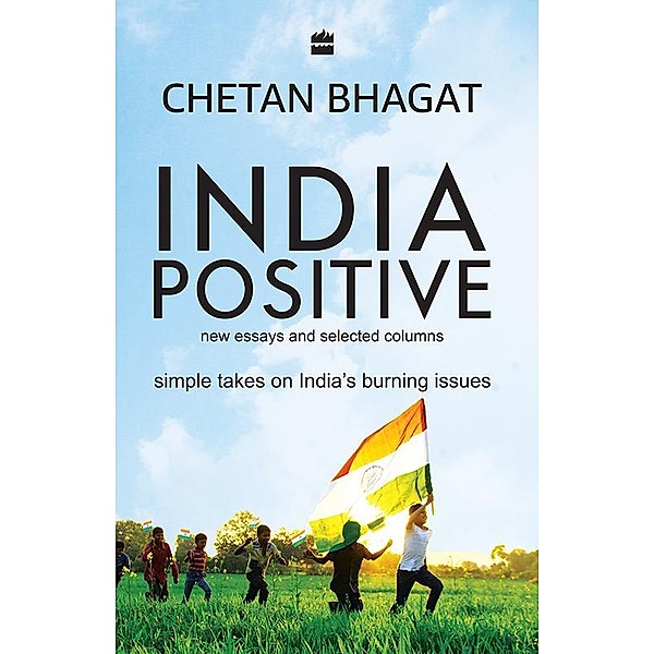 India Positive, Chetan Bhagat