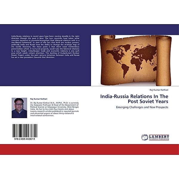 India-Russia Relations In The Post Soviet Years, Raj Kumar Kothari