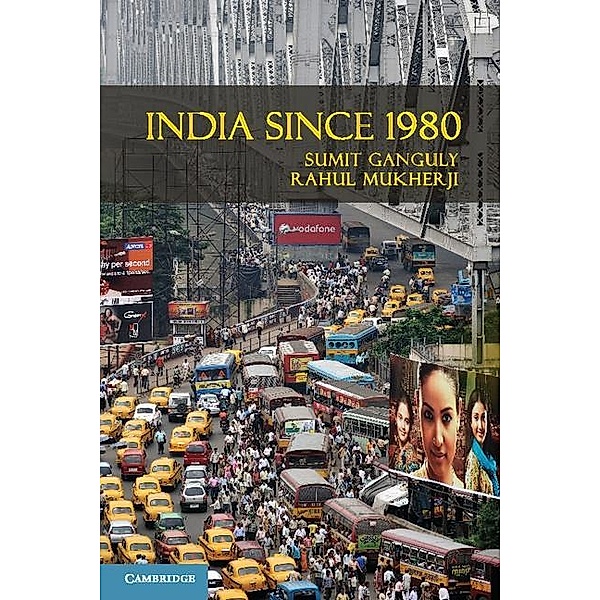 India Since 1980 / The World Since 1980, Sumit Ganguly