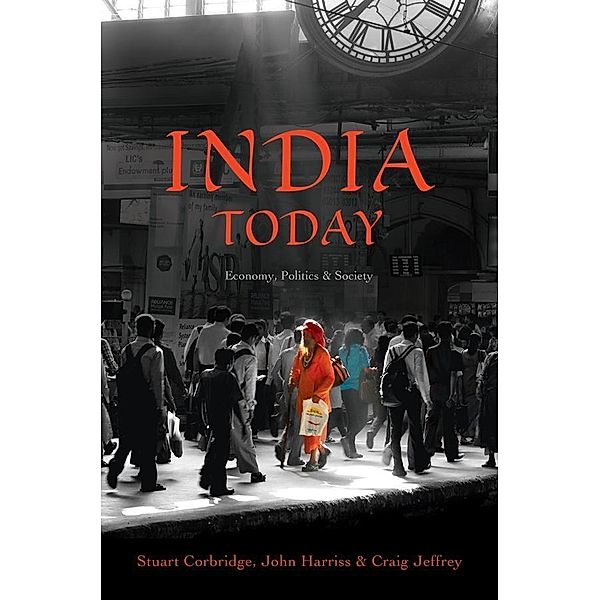 India Today / Politics Today, Stuart Corbridge, John Harriss, Craig Jeffrey