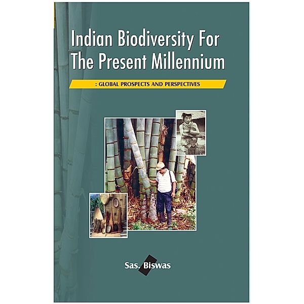 Indian Biodiversity for the Present Millennium, Sas. Biswas