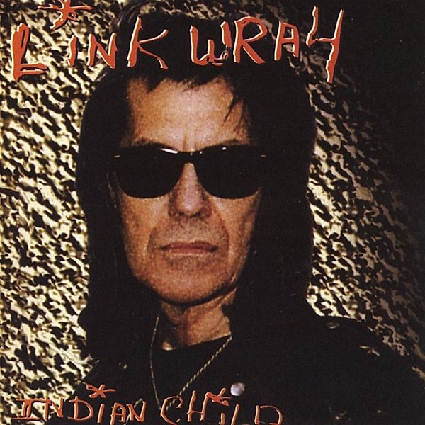 Indian Child, Link Wray