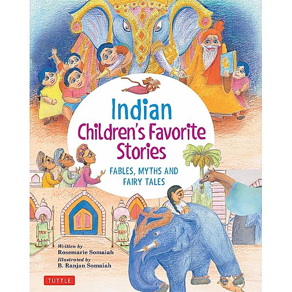 Indian Children's Favorite Stories / Favorite Children's Stories, Rosemarie Somaiah