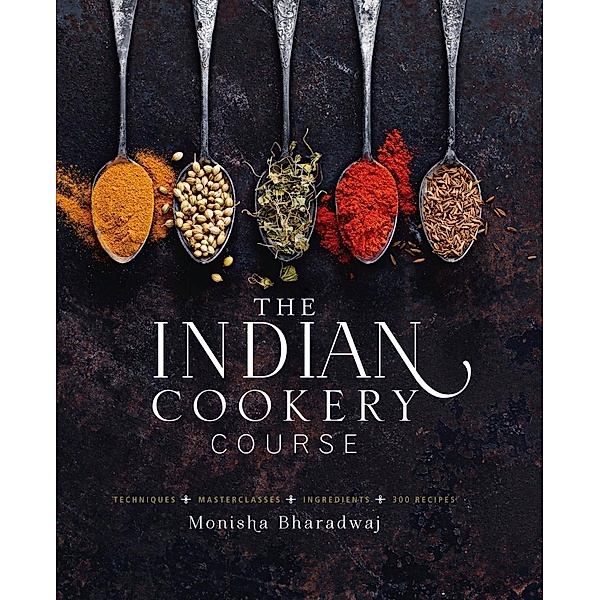 Indian Cookery Course, Monisha Bharadwaj
