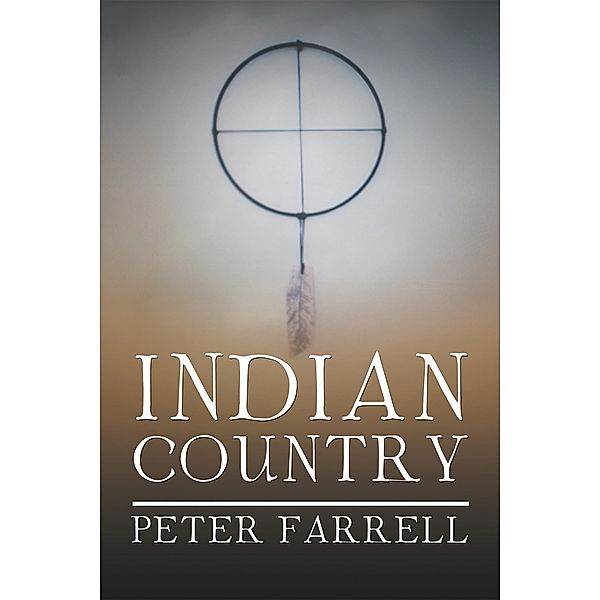 Indian Country, Peter Farrell