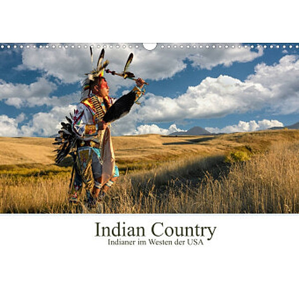 Indian Country - Indianer im Westen der USA (Wandkalender 2022 DIN A3 quer), Christian Heeb