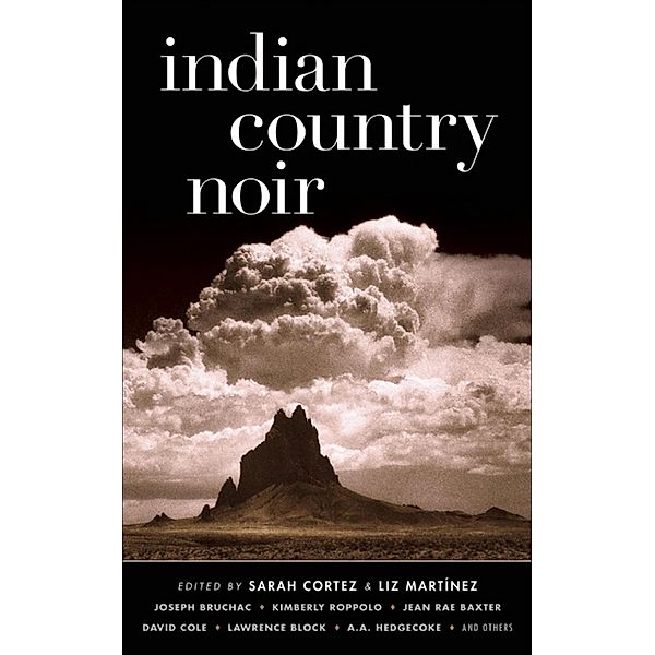Indian Country Noir / Akashic Noir