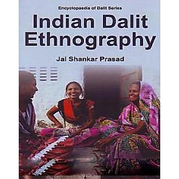 Indian Dalit Ethnography, Jai Shankar Prasad