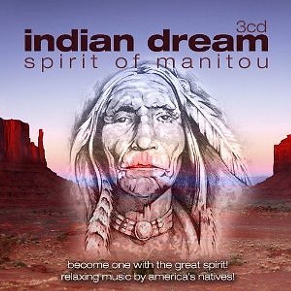 Indian Dream: Spirit Of Manitou (3CD), Various