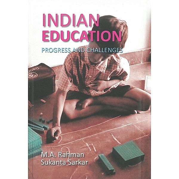 Indian Education, M. A. Rahman, Sukanta Sarkar