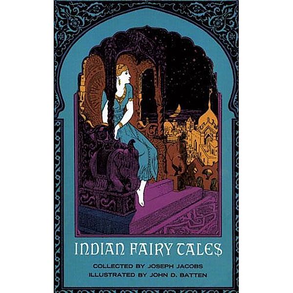 Indian Fairy Tales / Dover Children's Classics, Joseph Jacobs