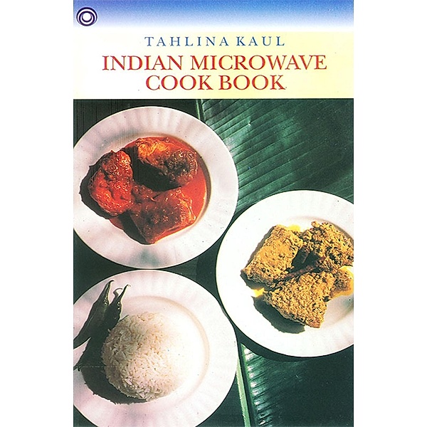 Indian Microwave Cook Book / Diamond Books, Tahlina Kaul