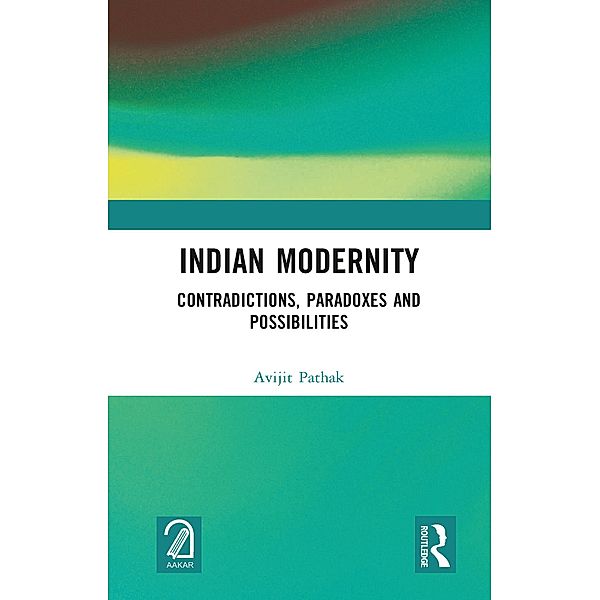 Indian Modernity, Avijit Pathak