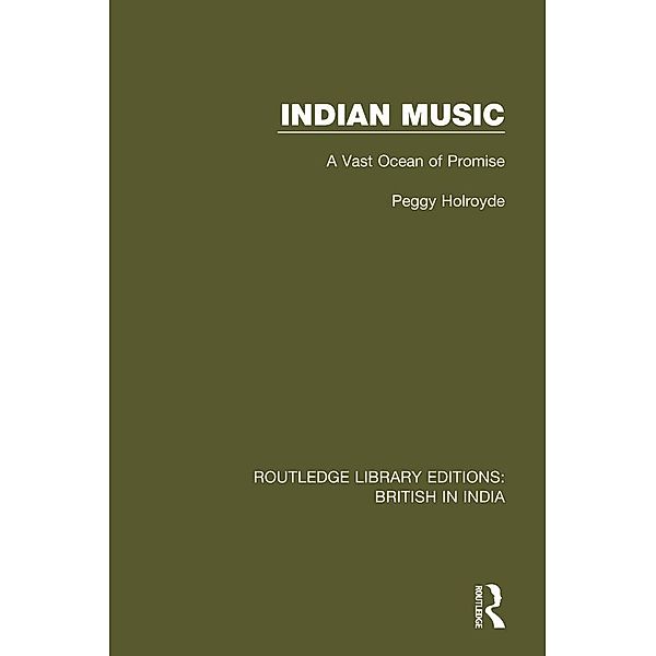 Indian Music, Peggy Holroyde