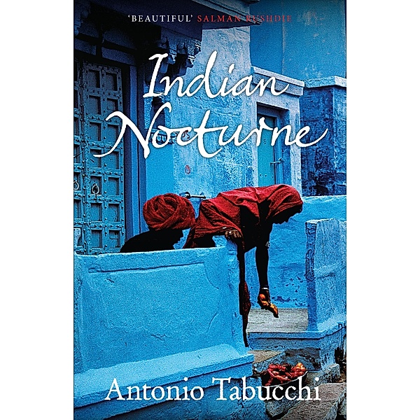 Indian Nocturne / Canongate Books, Antonio Tabucchi