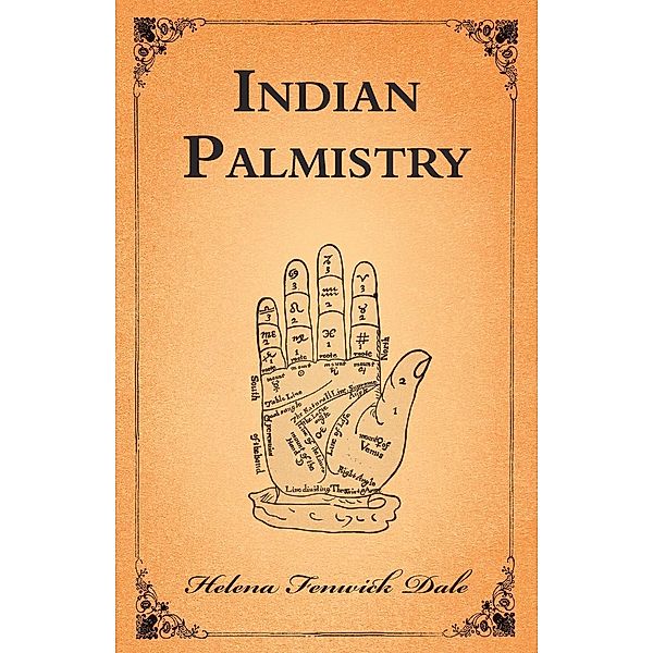 Indian Palmistry, Helena Fenwick Dale