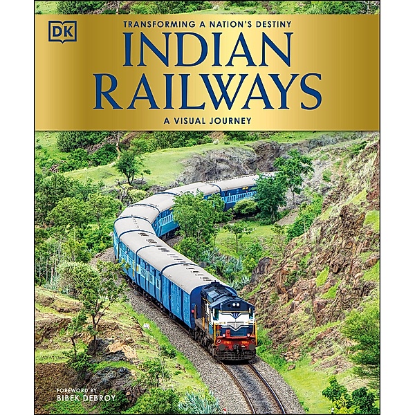 Indian Railways / DK Definitive Transport Guides, Dk