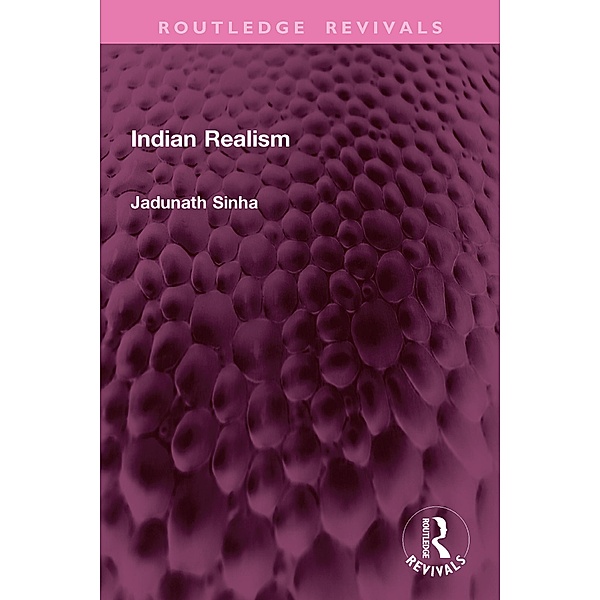 Indian Realism, Jadunath Sinha