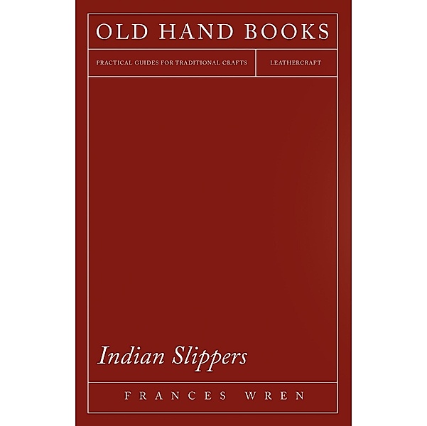 Indian Slippers, Frances Wren