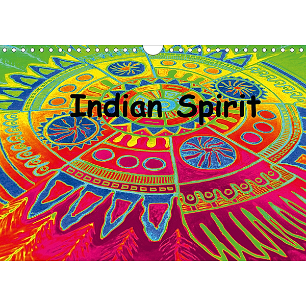 Indian Spirit (Wandkalender 2020 DIN A4 quer)