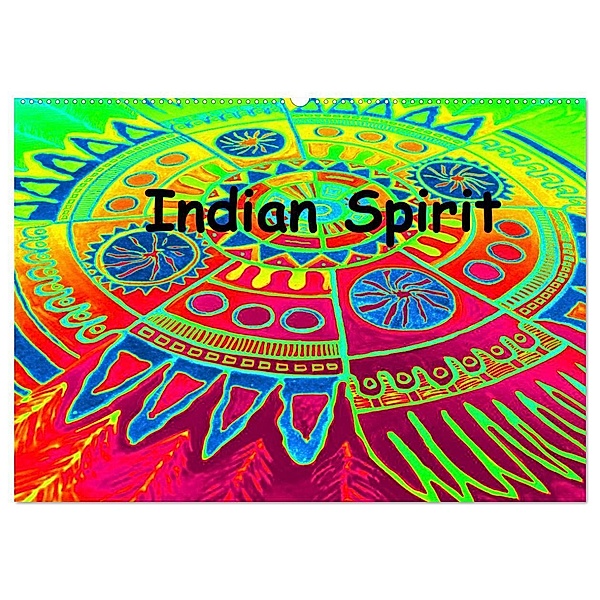 Indian Spirit (Wandkalender 2024 DIN A2 quer), CALVENDO Monatskalender, Eigenart