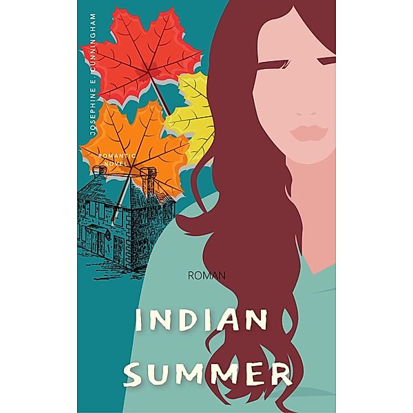 Indian Summer, Josephine E. Cunningham