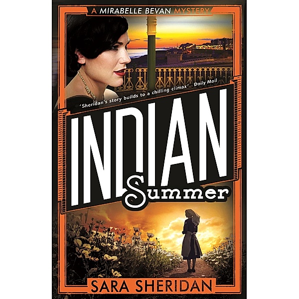 Indian Summer / Mirabelle Bevan Bd.7, Sara Sheridan