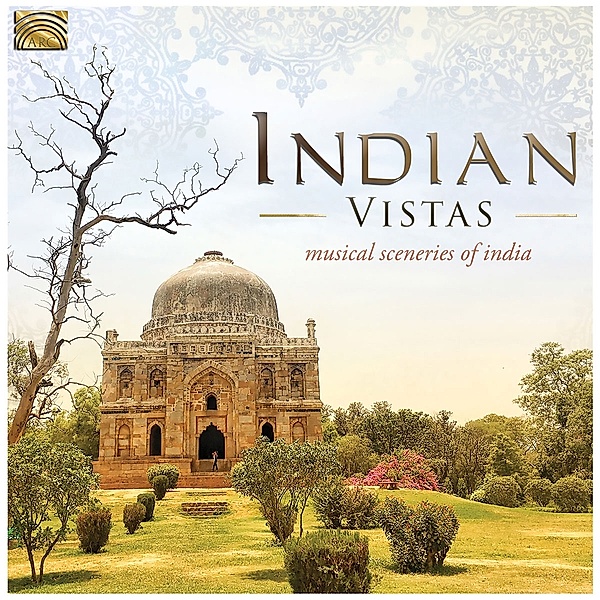 Indian Vistas-Musical Sceneries Of India, Diverse Interpreten