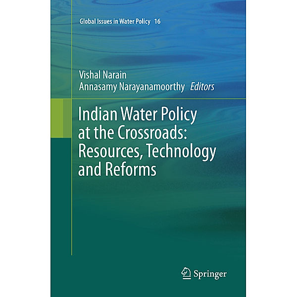 Indian Water Policy at the Crossroads: Resources, Technology and Reforms