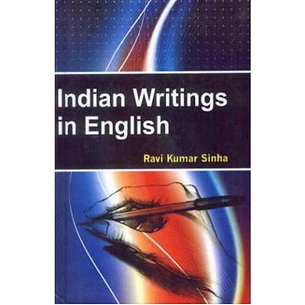 Indian Writings In English, Ravi Kumar Sinha