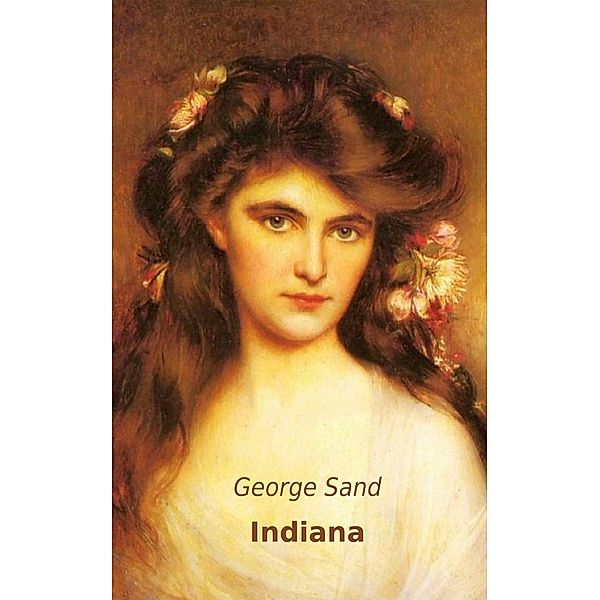 Indiana, George Sand