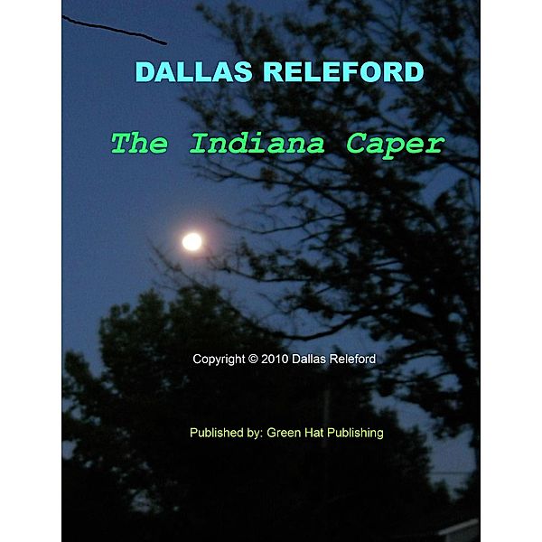 Indiana Caper / Dallas Releford, Dallas Releford