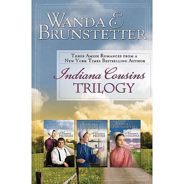 Indiana Cousins Trilogy, Wanda E. Brunstetter
