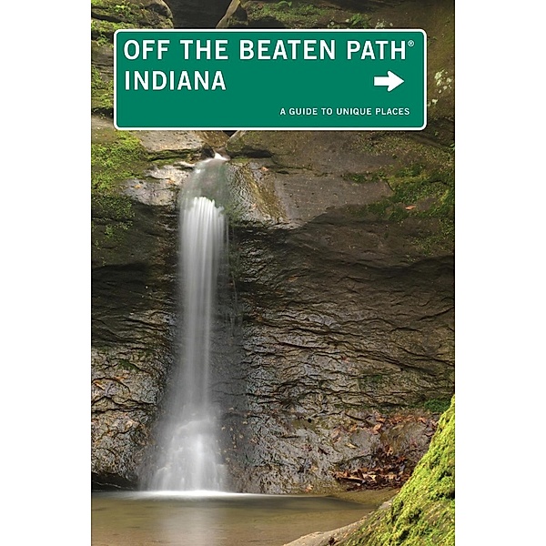 Indiana Off the Beaten Path® / Off the Beaten Path Series, Phyllis Thomas