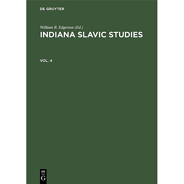 Indiana Slavic Studies. Vol. 4