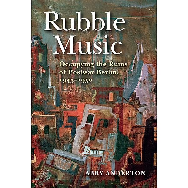 Indiana University Press: Rubble Music, Abby Anderton