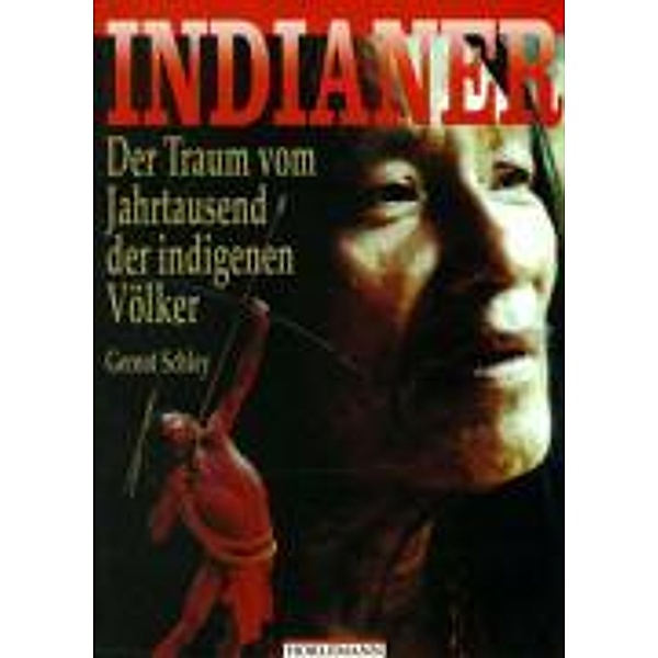 Indianer, Gernot Schley