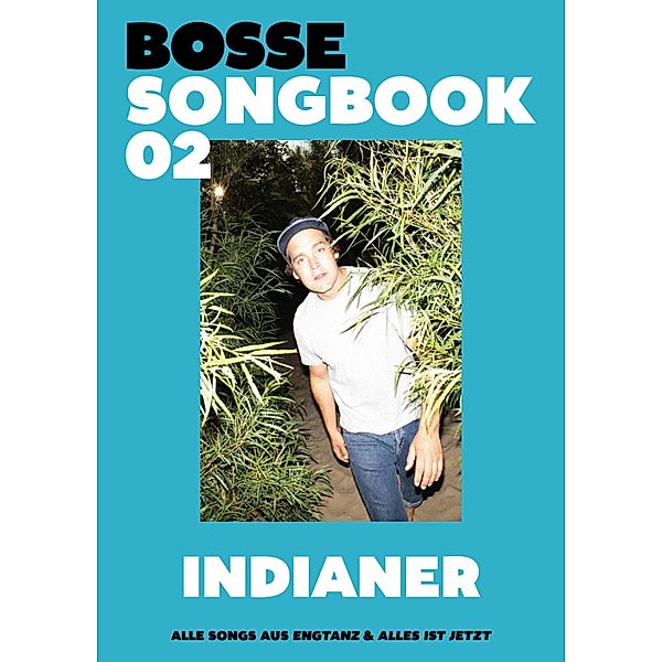 Indianer, Axel Bosse