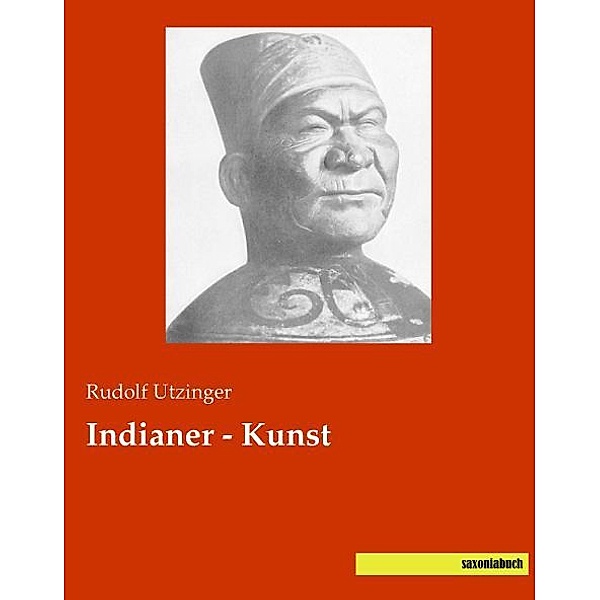 Indianer - Kunst, Rudolf Utzinger