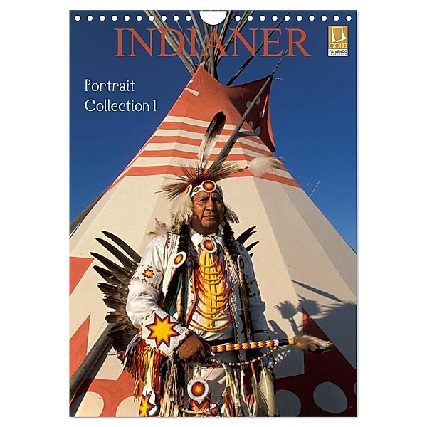 Indianer, Portrait Collection 1 (Wandkalender 2024 DIN A4 hoch), CALVENDO Monatskalender, Christian Heeb