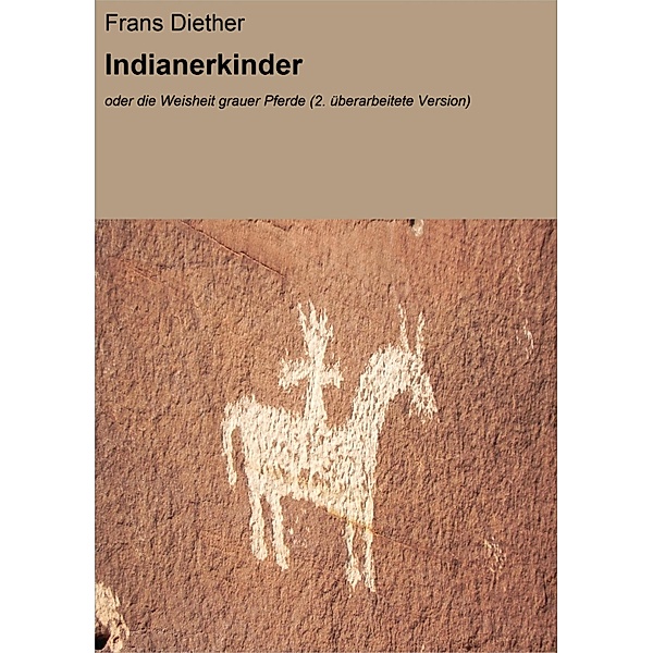 Indianerkinder, Frans Diether
